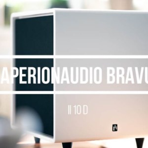 Hifi Stereo takes a close look at the AperionAudio Bravus II 10D on Youtube - Hifi Stereo takes a close look at the AperionAudio Bravus II 10D on Youtube